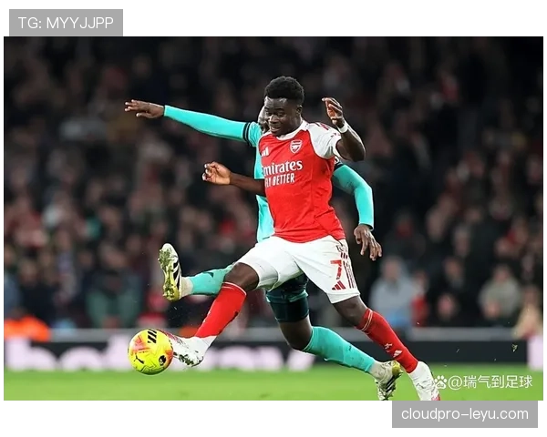 萨卡左脚内切破门技惊四座，助阿森纳稳步提升争冠竞争力