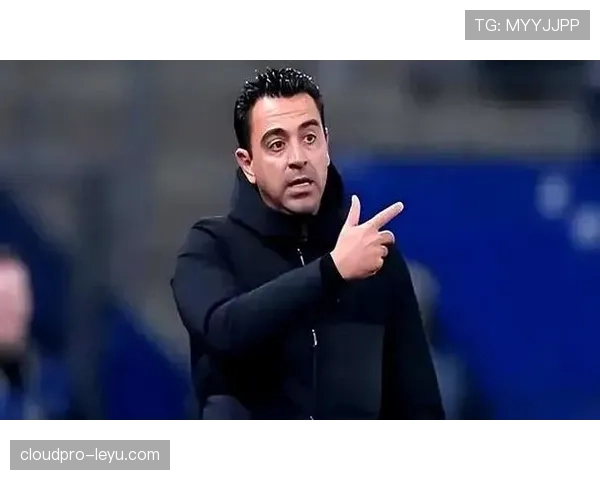 哈维暂停休假紧急赶回巴萨！主帅首次直面管理矛盾与帅位危机